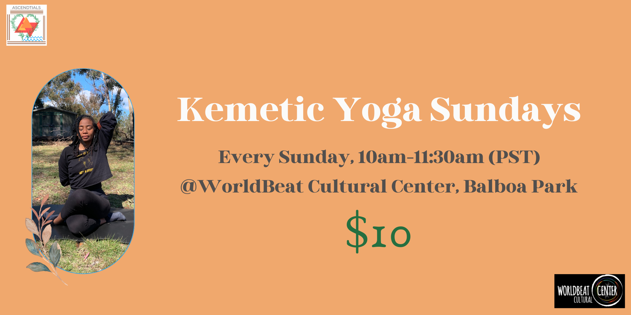 Kemetic Yoga on Sundays at WorldBeat Cultural Center for $10.