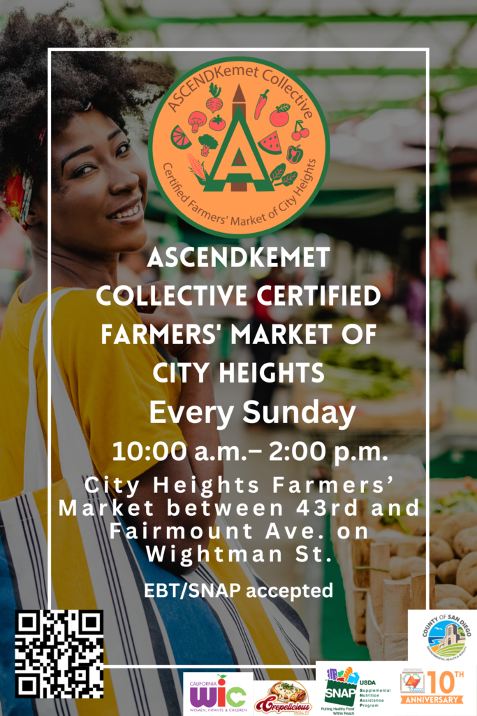 ASCENDKemet Collective Certified Farmers Market of City Height